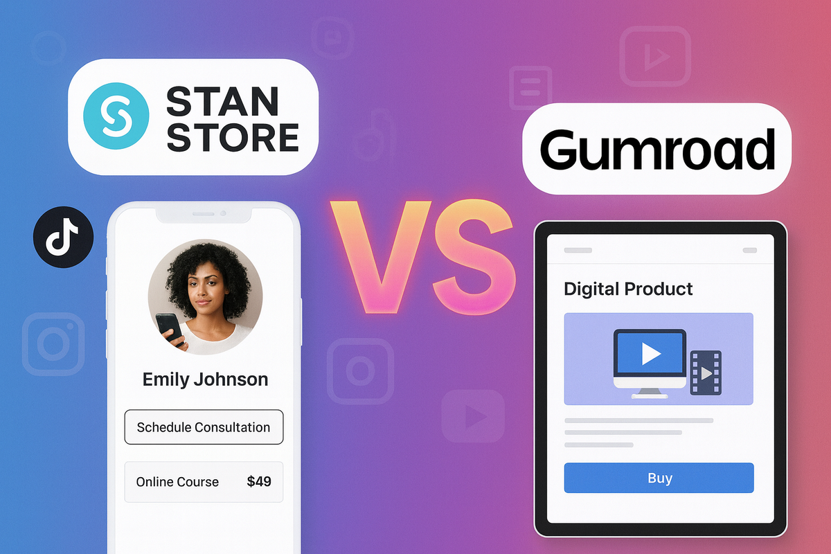 Stan Store vs. Gumroad (2025): The Best Choice for Social-First Creators