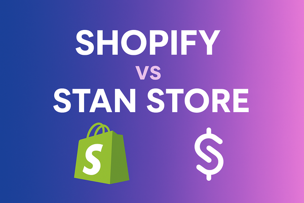 Shopify vs Stan Store: Best Platform for Creators in 2025