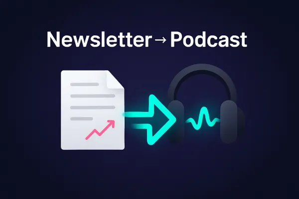 Turn Your Newsletter into a Podcast with Eleven Labs: A 2025 Guide for Solo Creators
