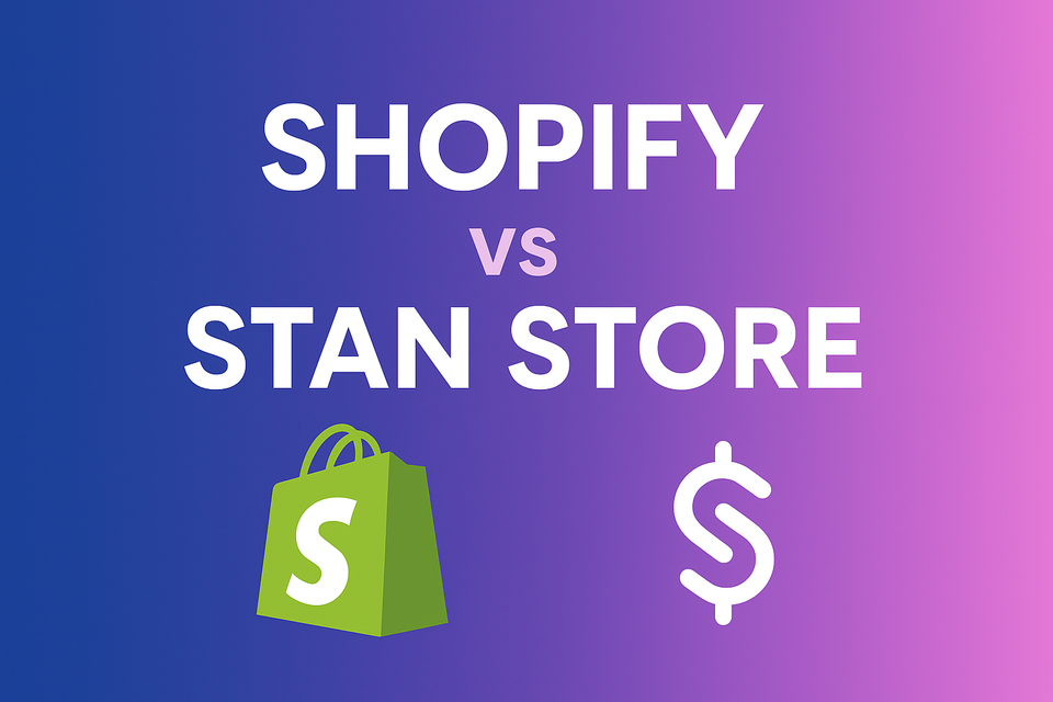 Shopify vs Stan Store: Best Platform for Creators in 2025